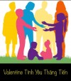 VALENTINE   TÌNH YÊU   THĂNG   TIẾN