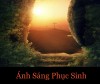 ÁNH SÁNG PHỤC SINH